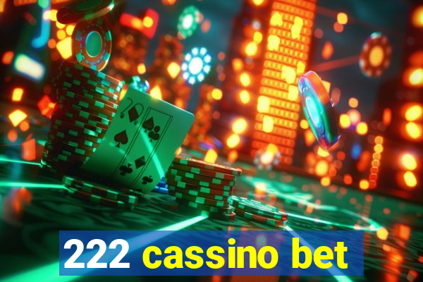 222 cassino bet